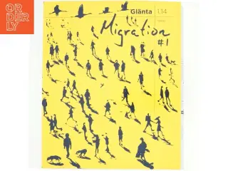 Gl&#228;nta migration magazine