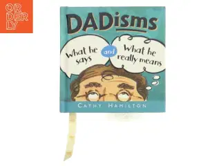 Cathy Hamilton: Dadisms - What He Says and What He Really Means (Gift Books from Hallmark)