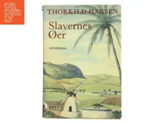 Slavernes Øer af Thorkild Hansen (Bog)