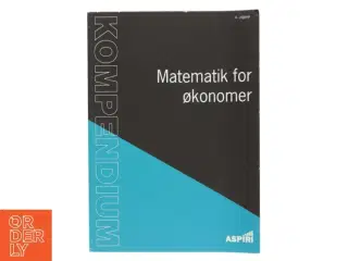 Kompendium i matematik for økonomer af Chresten Koed (Bog)