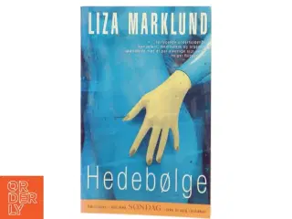 Hedeblæge af Liza Marklund