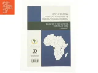Report of the African Commission&#39;s Working Group on Indigenous Populations / Communities: Research and Information Visit to the Republic of Gabon,