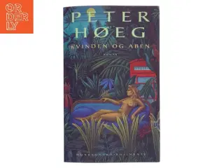 Kvinden Og Aben: Roman (Danish Edition) af Peter Høeg (Bog)