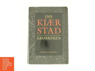 Erobreren af Jan Kjærstad (Bog)
