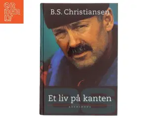 Et liv på kanten af B.S. Christiansen (Bog)