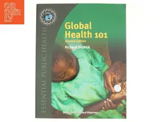 Global Health 101 af Richard Skolnik (Bog)