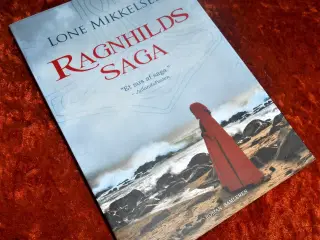 Ragnhilds saga, Lone Mikkelsen