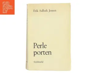 Perleporten af Erik Aalbæk Jensen fra Gyldendal