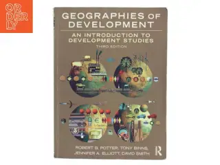 Geographies of Development : An Introduction to Development Studies (Bog)