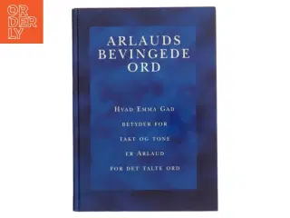 Arlauds bevingede ord : citater fra Det gamle Testamente til Politiken af Oscar Arlaud (Bog)