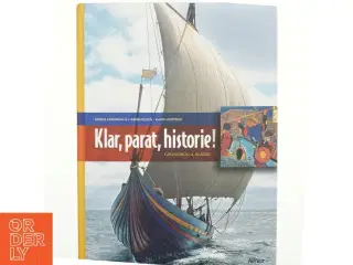 Klar, parat historie! : grundbog 4. klasse (Bog)