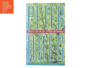 Forestilling om det tyvende århundrede : roman af Peter Høeg (f. 1957-05-17) (Bog)