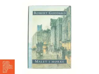 Malet i mørket af Robert Goddard (Bog)