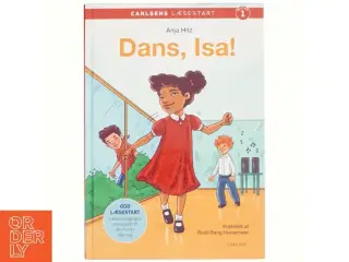 Dans, Isa! af Anja Hitz (Bog)