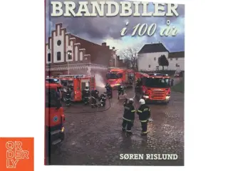 Brandbiler i 100 år af Søren Rislund (Bog)