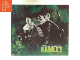 Musikalbum &#39;The Tiger Lillies - Hamlet&#39; fra The Tiger Lillies