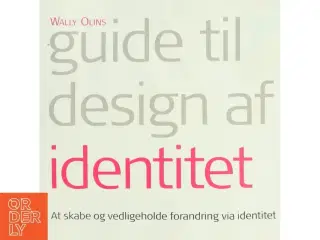 Guide til design af identitet af Wally Olins (Bog)