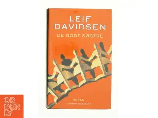 De gode søstre af Leif Davidsen (bog)