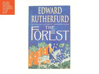 The Forest af Rutherfurd, Edward (Bog)