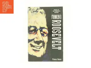 Roosevelt (Makers of the Twentieth Century) af Venn, Fiona (Bog)