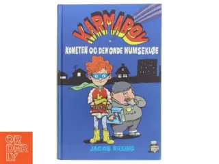 Karmaboy - kometen og den onde numsekløe af Jacob Riising (Bog)