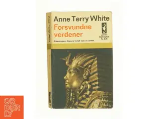 Forsvundne verdener af Anne Terry White (bog)
