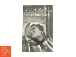 Forelskelser af Javier Marías (Bog)