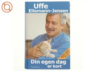 Din egen dag er kort af Uffe Ellemann-Jensen (Bog)