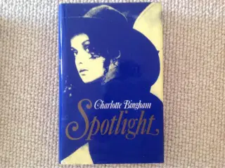 Spotlight" af Charlotte Bingham