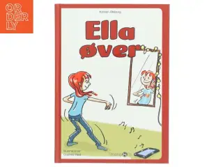 Ella øver af Kirsten Ahlburg (Bog)