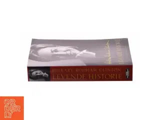 Levende historie af Hillary Rodham Clinton (Bog)