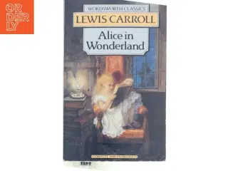 Alice in Wonderland af Lewis Carroll (Bog)