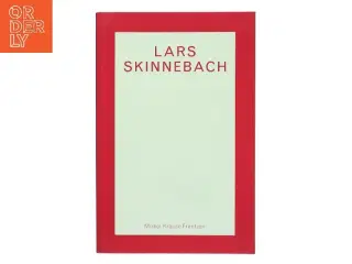 Lars Skinnebach af Mikkel Krause Frantzen (Bog)