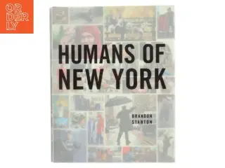 Humans of New York af Brandon Stanton (Bog)