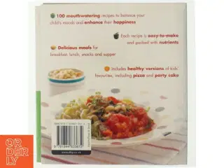 Top One Hundred Recipes for Happy Kids af Charlotte Watts, Gemini Adams (Bog)
