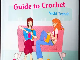 Cool Girl's Guide to Crochet