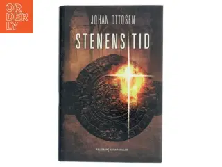 Stenens tid af Johan Ottosen (f. 1968-12-06) (Bog)