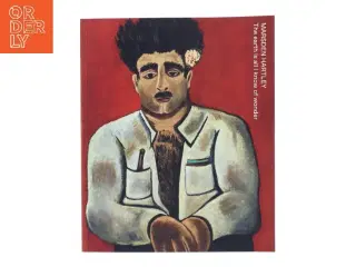 Marsden Hartley: The earth is all I know of wonder af Marsden Hartley (Bog)