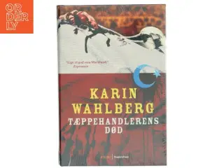 Tæppehandlerens død : kriminalroman af Karin Wahlberg (Bog)