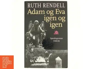 Adam og Eva igen og igen : spændingsroman af Ruth Rendell (Bog)