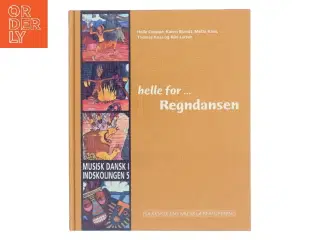 helle for ... Regndansen af Helle Couppé (Bog)