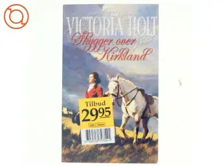Victoria Holt, Skygegr over Kirkland