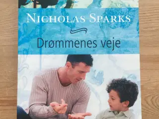 Drømmenes veje, af Nicholas Sparks