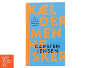 Kældermennesker : om populisme og besværet med at være menneske af Carsten Jensen (f. 1952) (Bog)