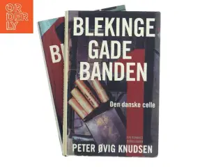 Blekingegadebanden. Bind 2, Den hårde kerne af Peter Øvig Knudsen (Bog)