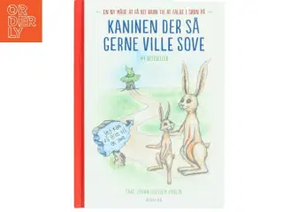 Kaninen der så gerne ville sove af Carl-Johan Forssén Ehrlin (Bog)