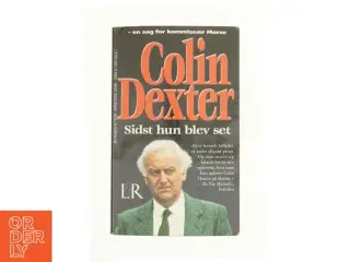 Sidst hun blev set af Colin Dexter (Bog)