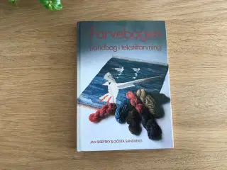 Farvebogen -  håndbog i tekstilfarvning