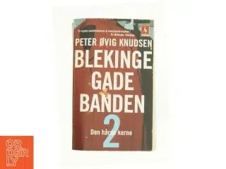 Blekingegadebanden. Bind 2 af Peter Øvig Knudsen (Bog)