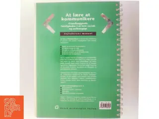 At lære at kommunikere : grundlæggende færdigheder i at leve socialt og uafhængigt : vejlederens manual af Robert P. Liberman (Bog